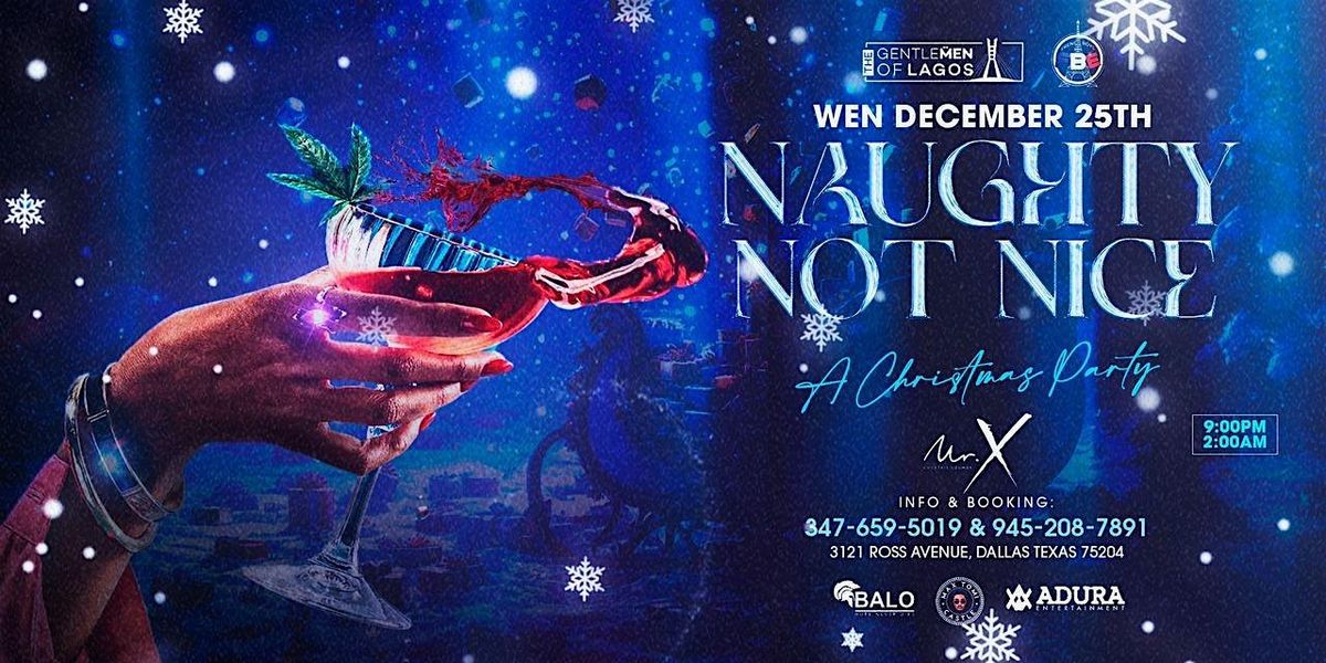 Naughty Not Nice (A Christmas party)