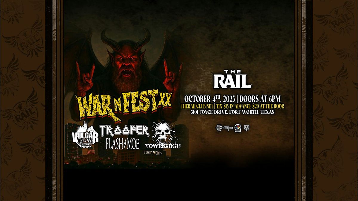 WAR N FEST ** at The Rail