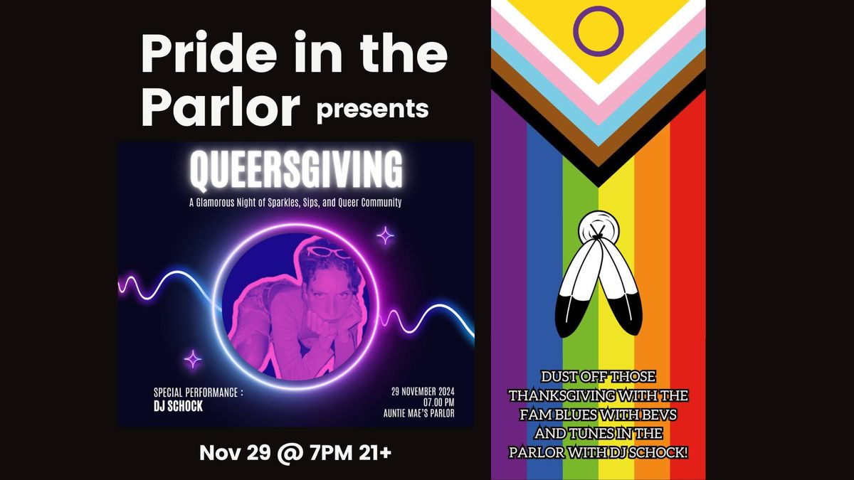 Pride in the Parlor presents Queersgiving