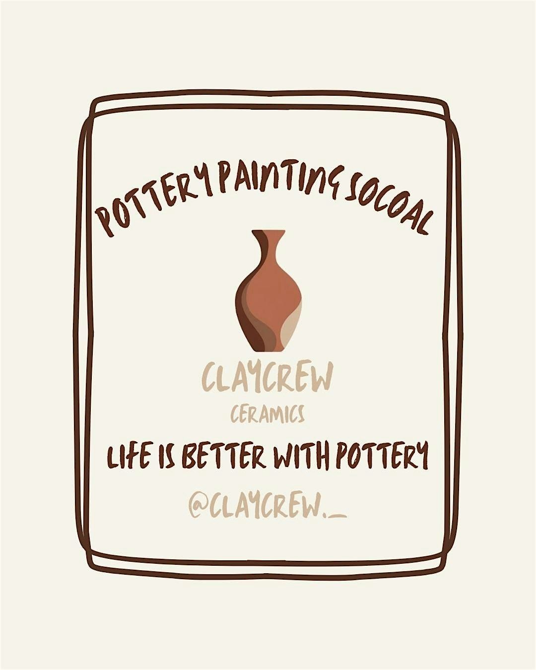 ClayCrew: Pottery Painting Social