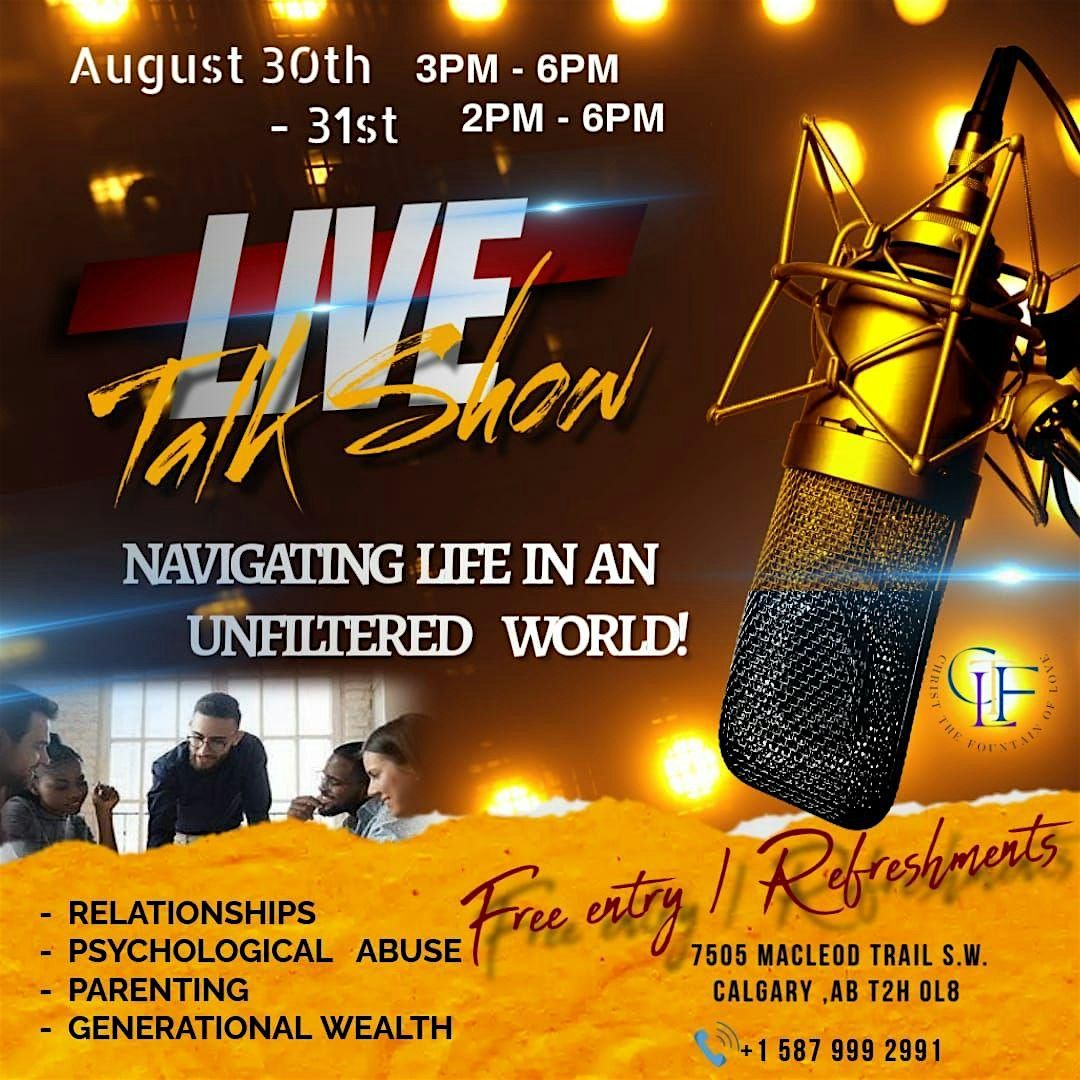 Live Talk Show - Calgary, August 30 & 31, 2025