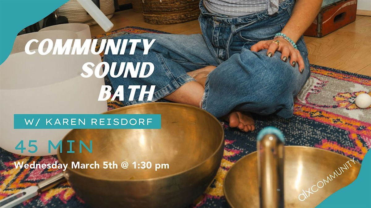 Sound Bath with Karen Reisdorf