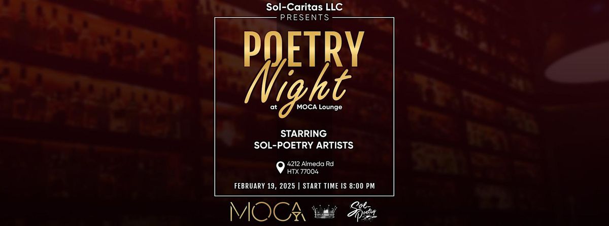 Sol-Caritas LLC Presents: Poetry Night at MOCA HTX - Adam's Eve