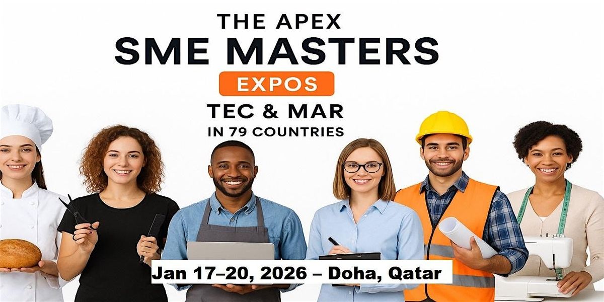 Apex SME Masters Expos: Tec & Mar in Doha, Qatar