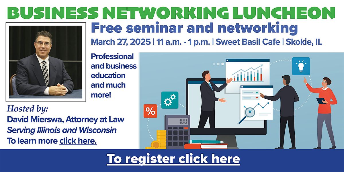 Business Networking and Success Workshop March 27, 2025