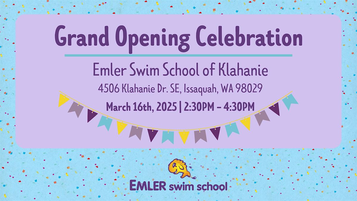 Grand Opening Celebration at Emler Swim School of Klahanie