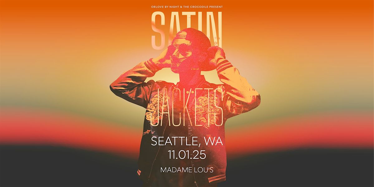 Satin Jackets in Seattle