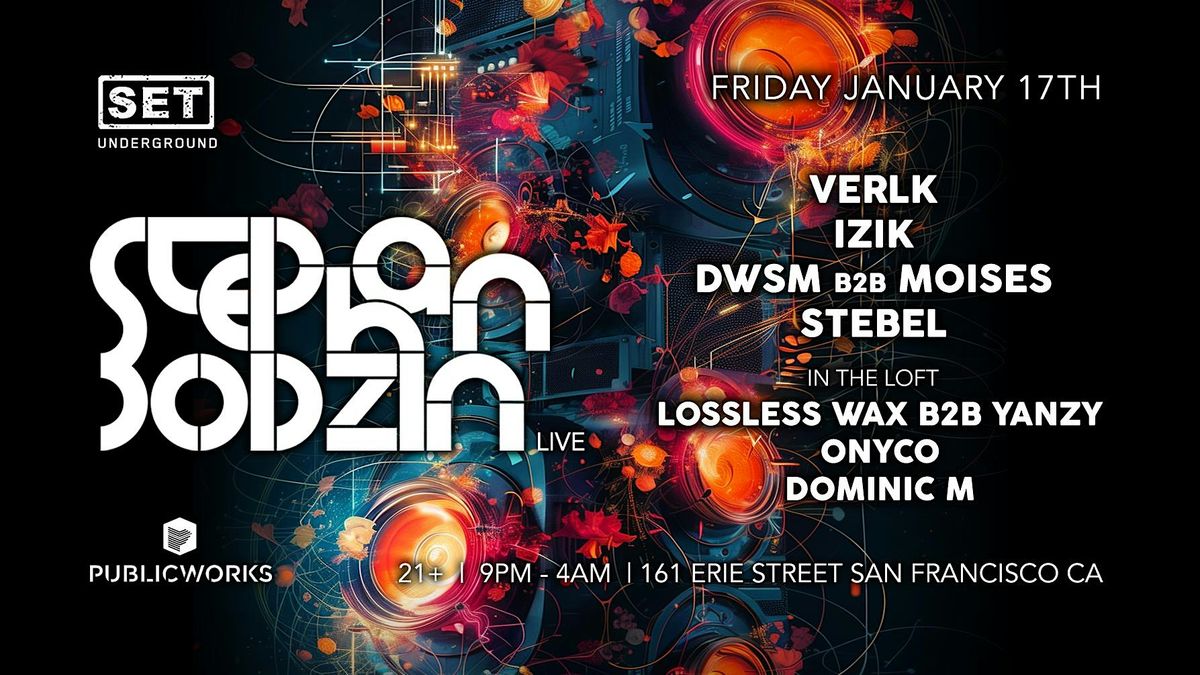 SET with STEPHAN BODZIN Live - POSTPONED TIL FRIDAY, JUNE 27th