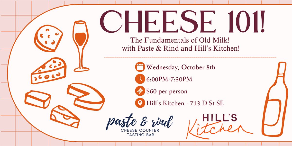 Cheese 101: The Fundamentals of Old Milk with Hill's Kitchen!