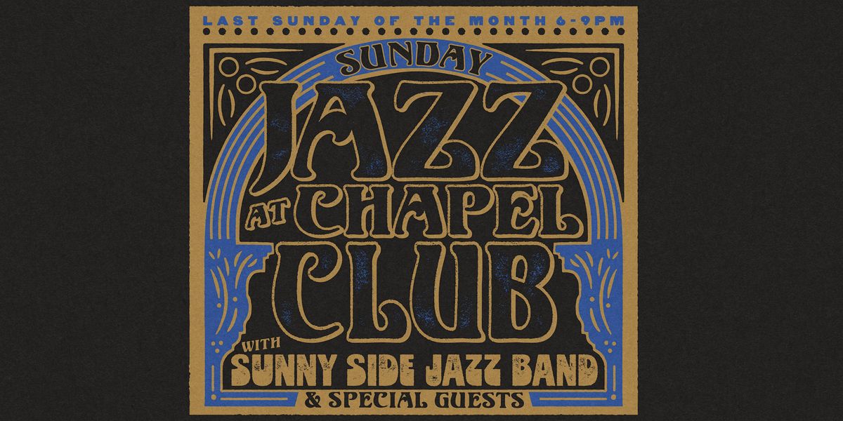 Jazz at Chapel Club