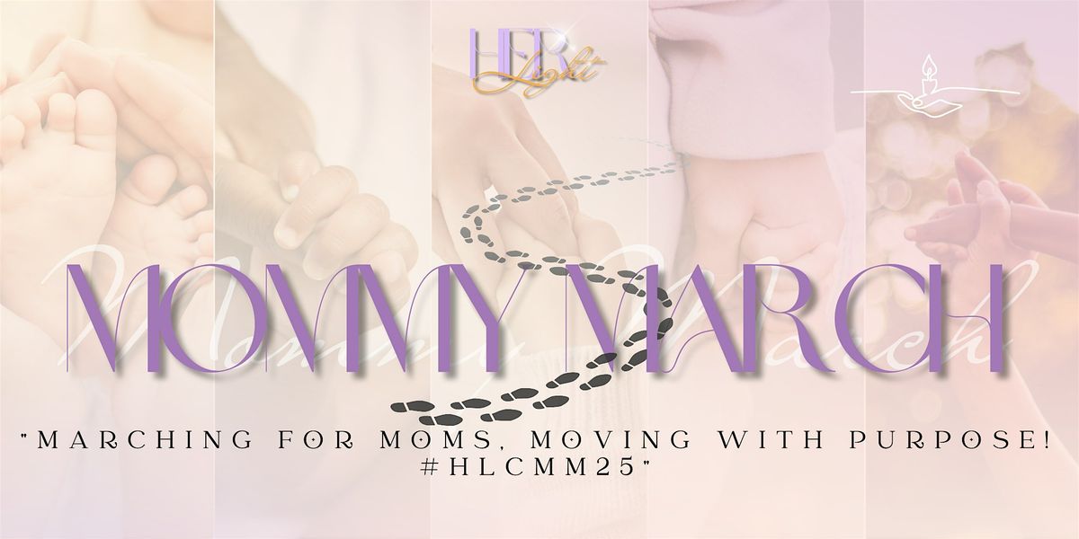 HERlight Mommy March 2025