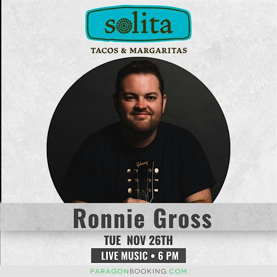 Taco Tuesday Fiesta :  Live Music in Orlando FL featuring Ronnie Gross at Solita Tacos & Margaritas (Orlando)