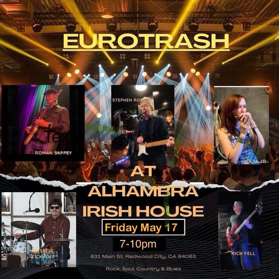 Eurotrash at Alhambra Irish House