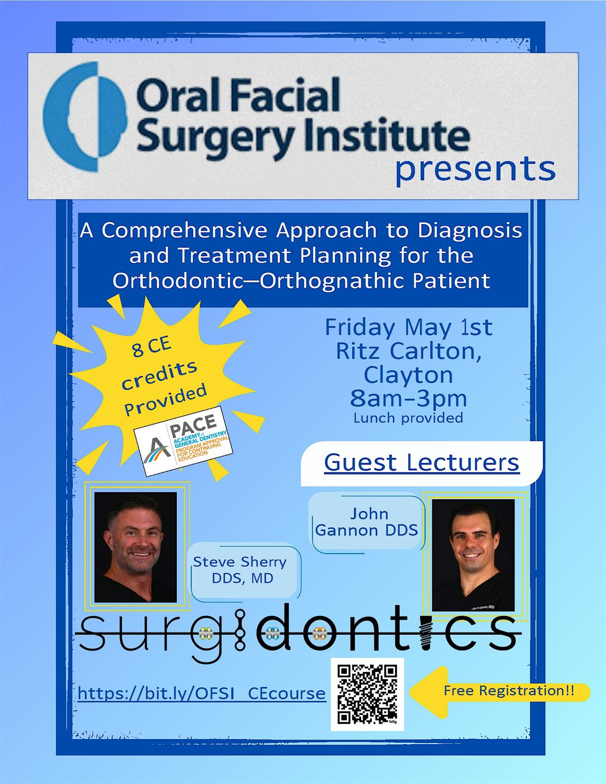Orthognathic Symposium- Surgidontics