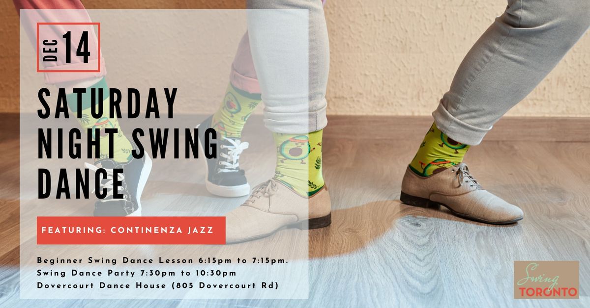 Saturday Night Swing Dance ft. Continenza Jazz! Beginner Lindy Hop lesson & Dance!