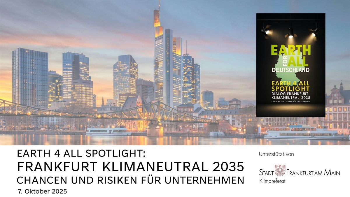 Frankfurt klimaneutral 2035 \u2013 Chancen und Risiken f\u00fcr Unternehmen
