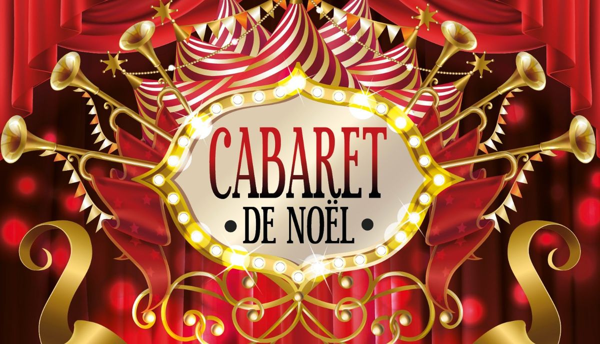 Soir\u00e9e Cabaret de Noel avec "les Vegas"