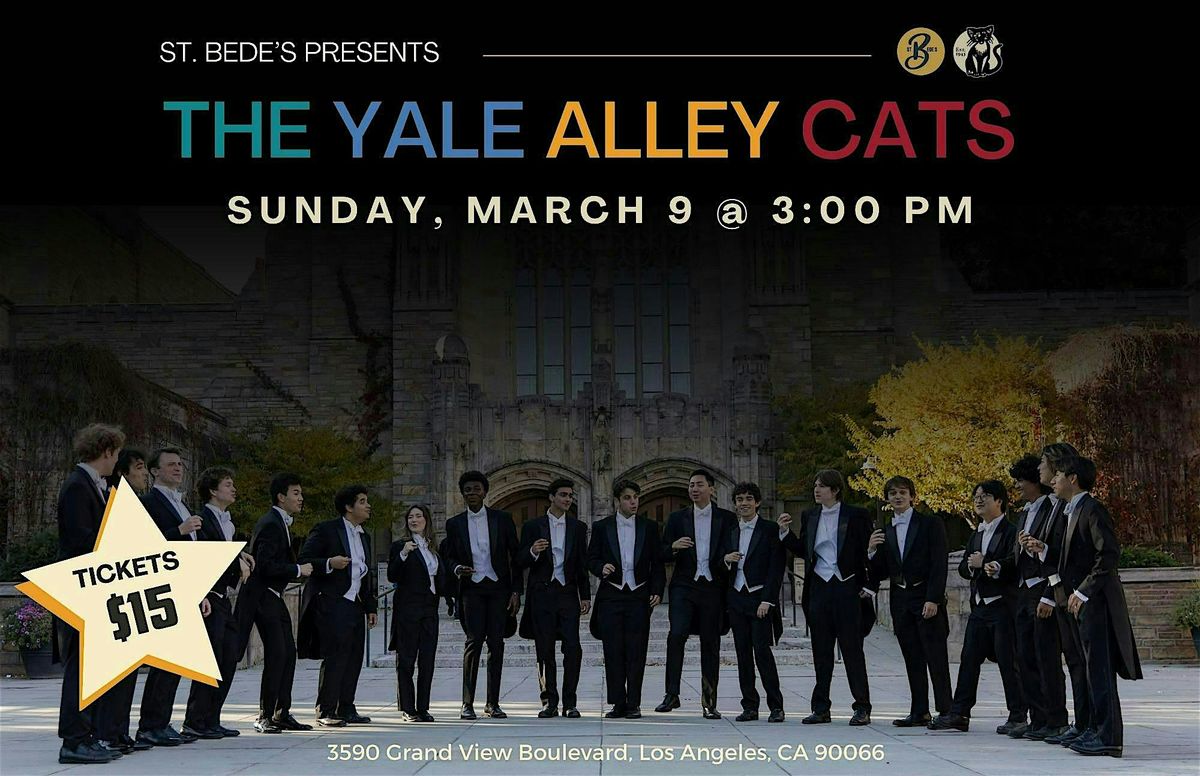 The Yale Alley Cats in Los Angeles!