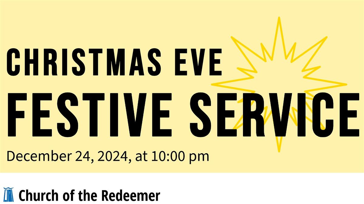 Christmas Eve Festive Service