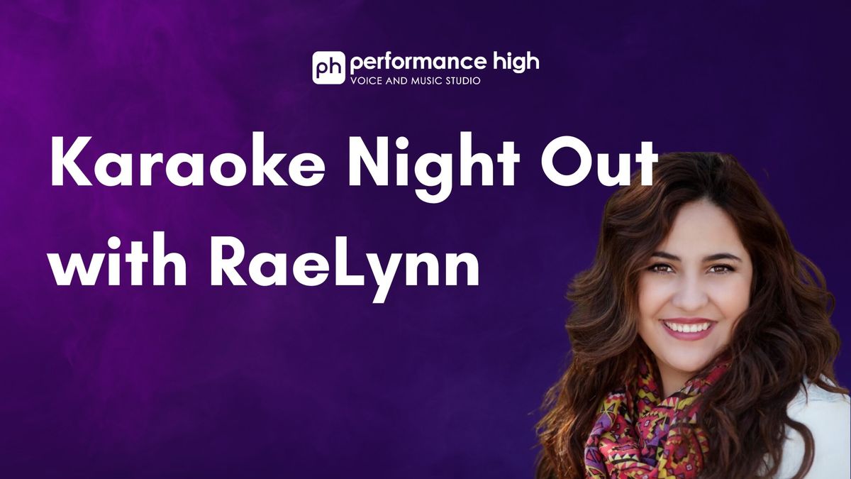 Karaoke Night Out with RaeLynn