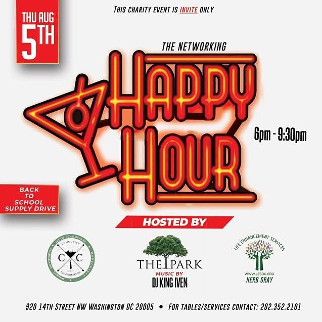 THE  NETWORKING HAPPY HOUR & BACK 2 SCHOOL EVENT