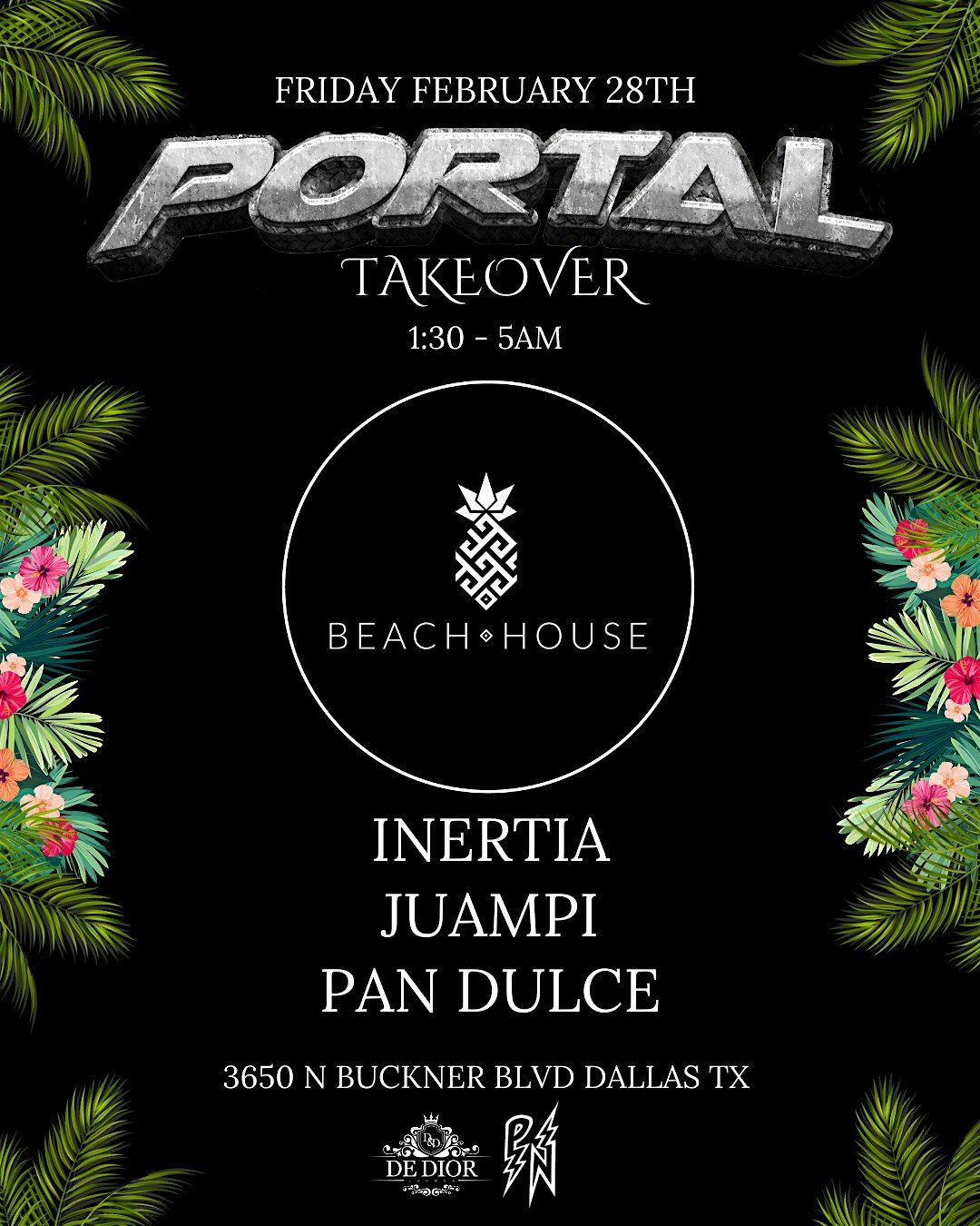 Portal After Hours - Friday February 28th- House