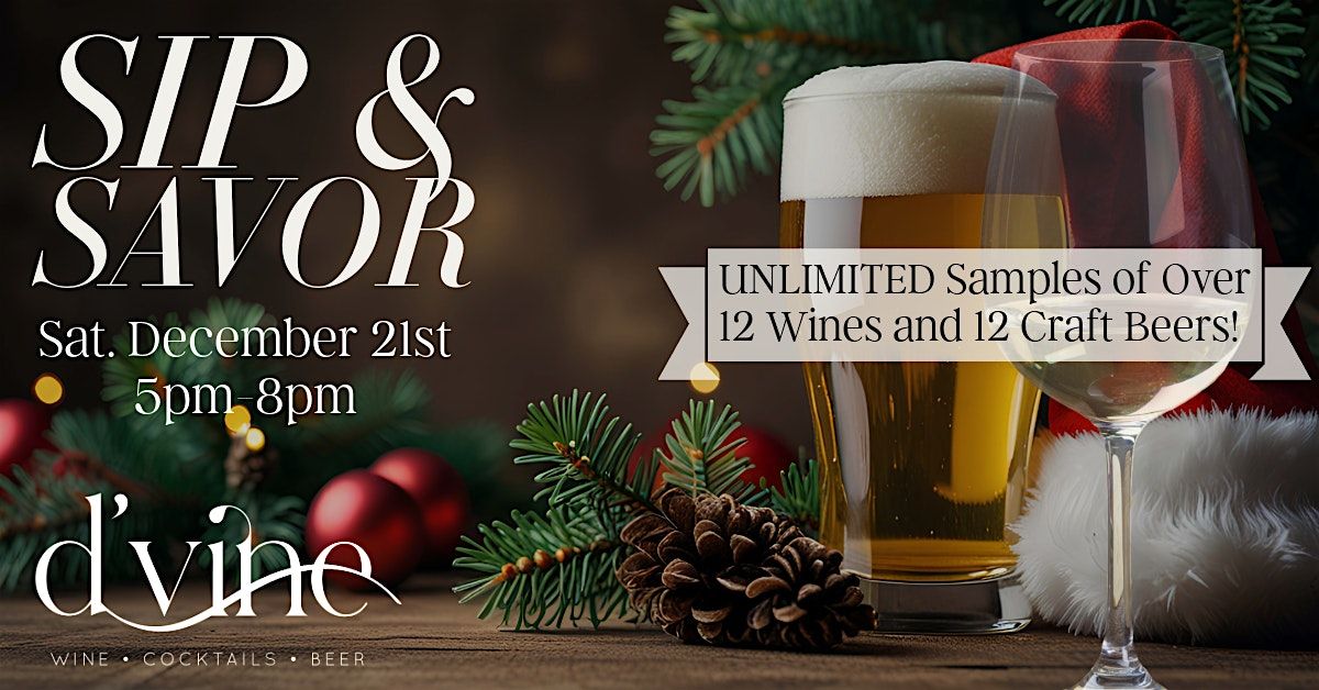 Sip & Savor Beer & Wine Tasting