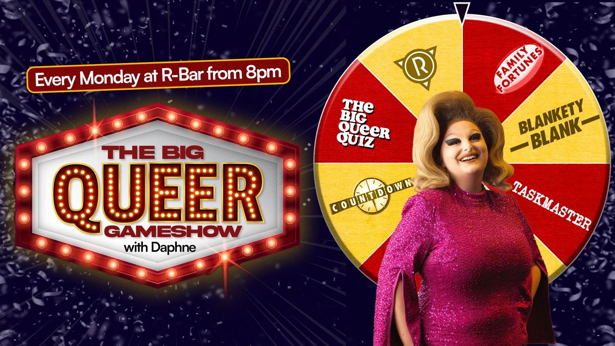 The Big Queer Gameshow @ R-Bar