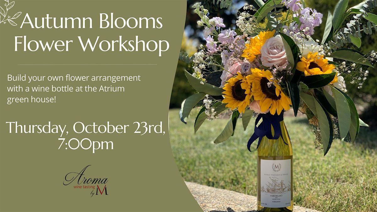 Autumn Blooms Flower Workshop