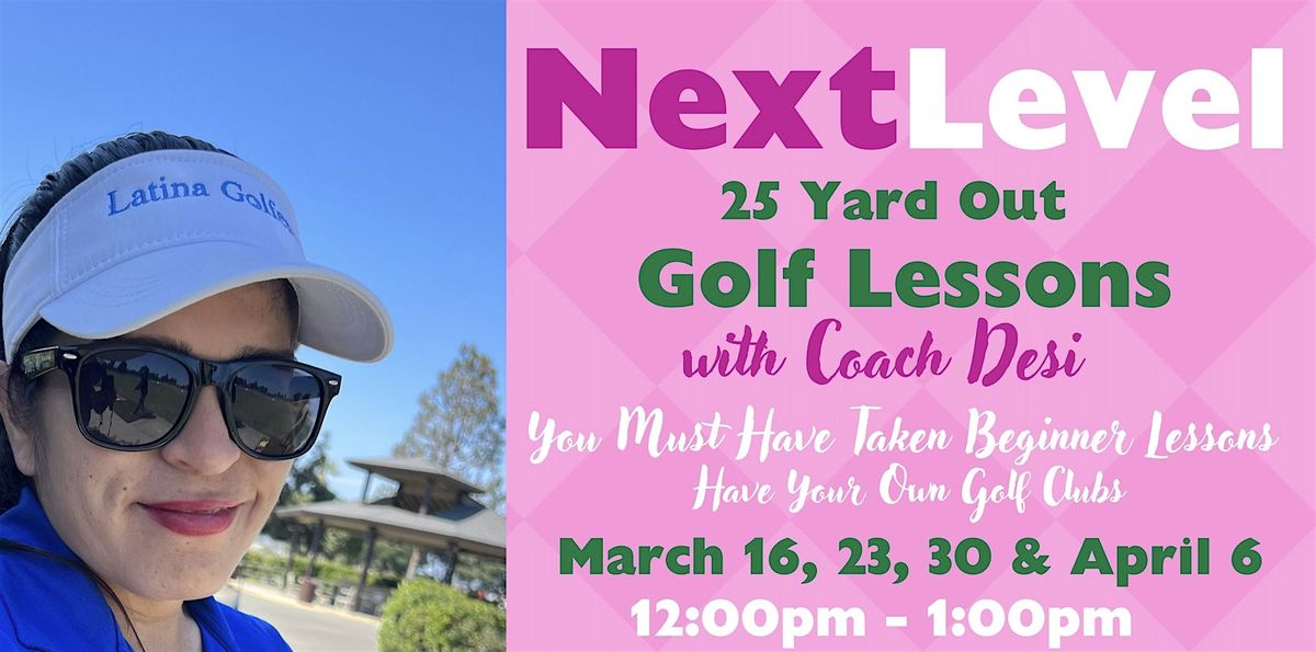 Next Level  Golf Lessons with the Latina Golfers Association