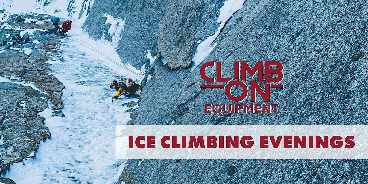 Ice Climbing Evening Socials