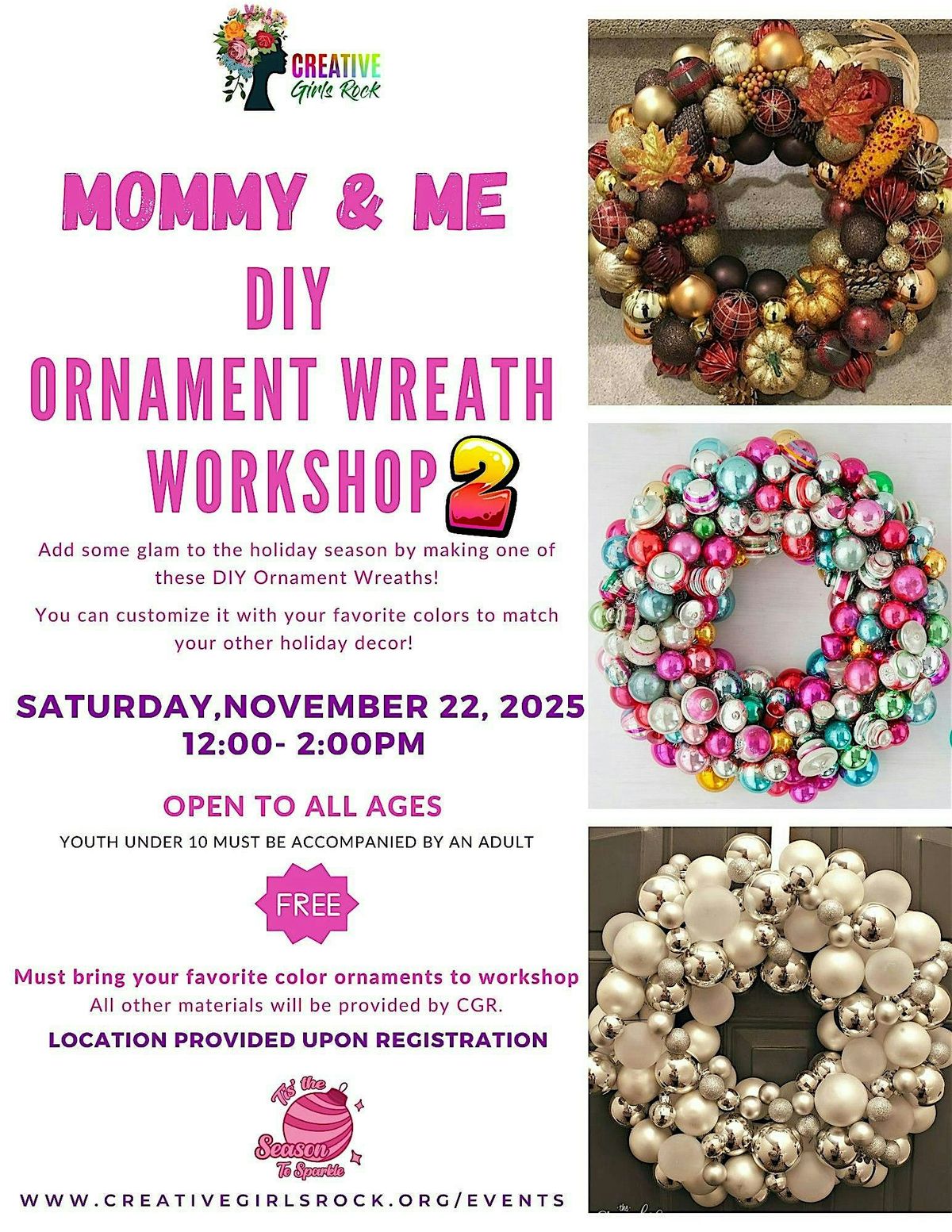 CGR Master Class: Mommy & Me DIY Ornament Wreath Workshop - CLASS 2