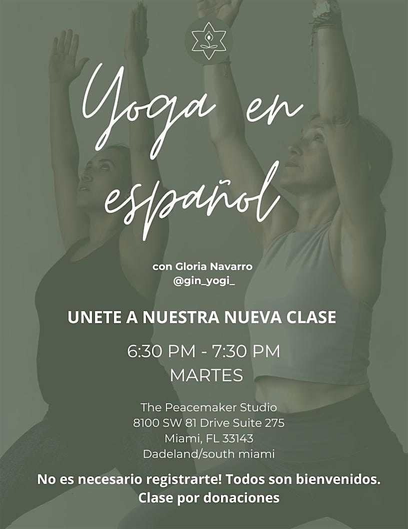 Yoga en Espanol - The Peace Maker Studio - Martes 02\/18-  6:30 PM