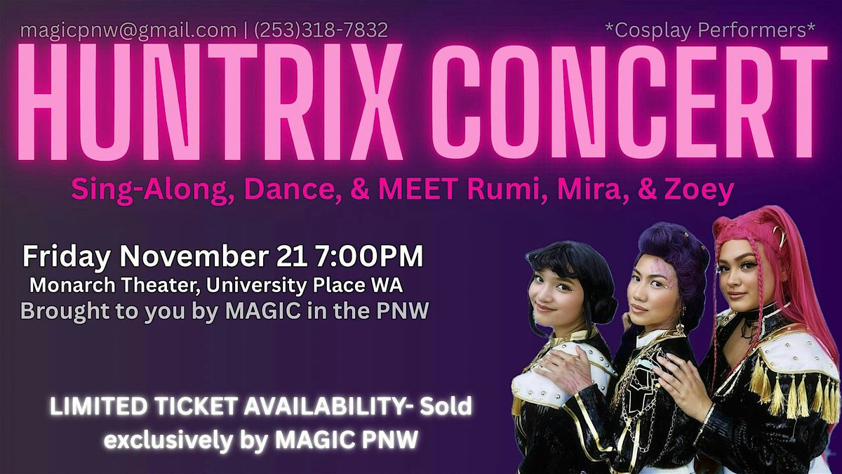 HUNTRIX CONCERT- Meet The Characters