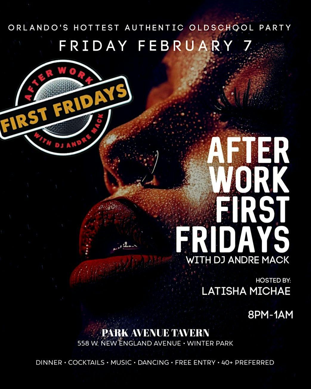 After Work First Fridays w DJ Andre Mack