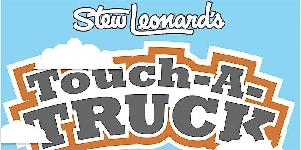 Stew Leonard's Touch-A-Truck!