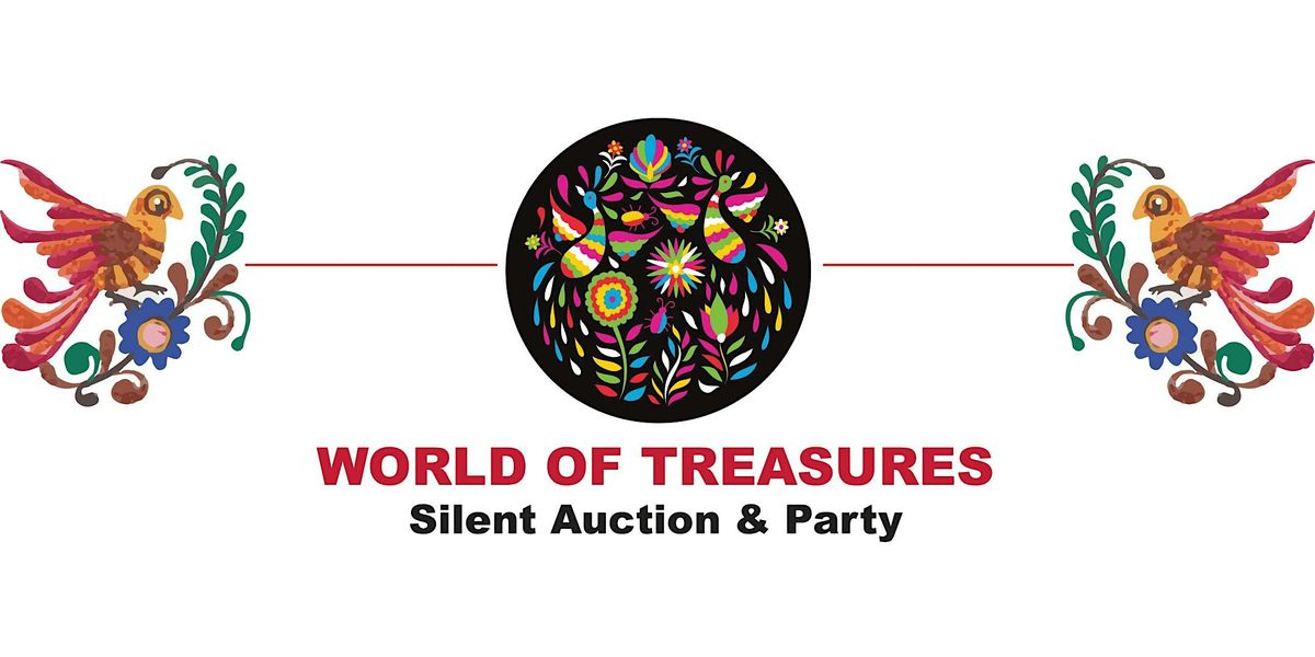 World of Treasures Silent Auction and Party