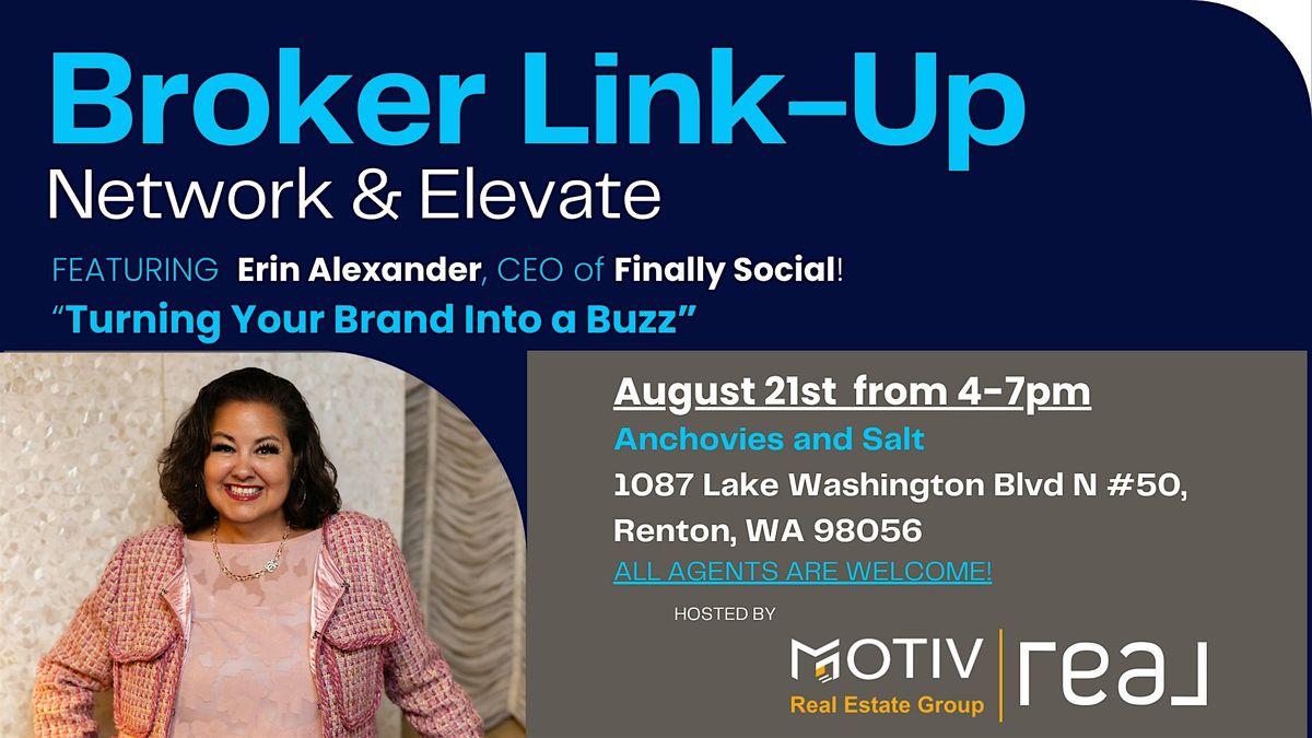 Broker Link-Up: Network & Elevate - Ft. Erin Alexander  with Finally Social