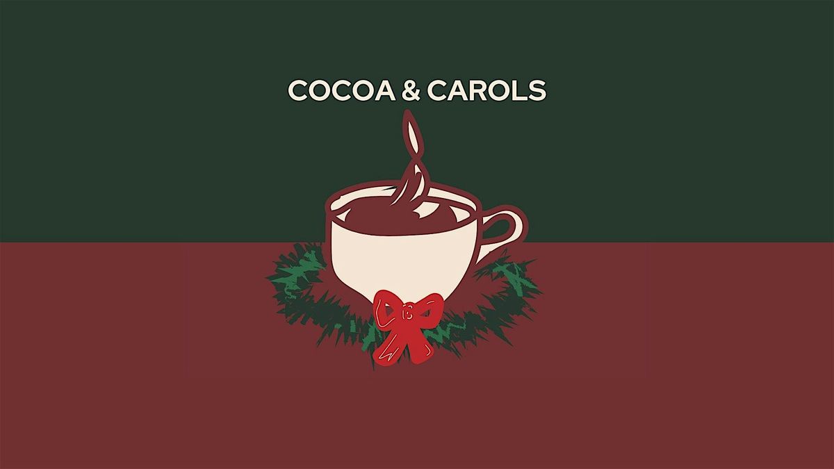 Cocoa and Carols