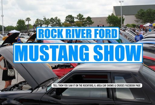 Mustang Show Hosted By Rock River Ford