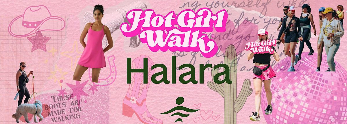 Hot Girl Walk\u00ae x Halara | Austin, TX