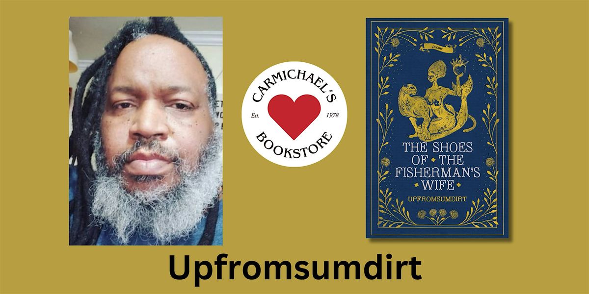 Upfromsumdirt presents The Shoe's of the Fisherman's Wife