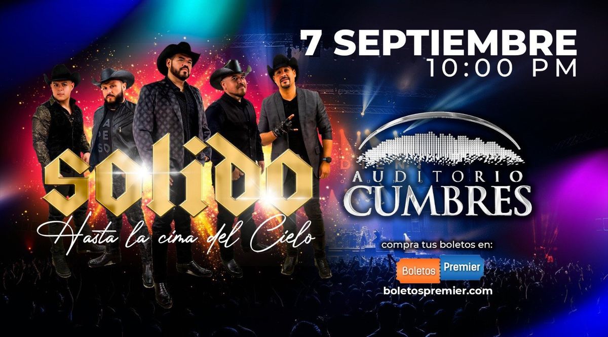 Grupo Solido en Auditorio Cumbres