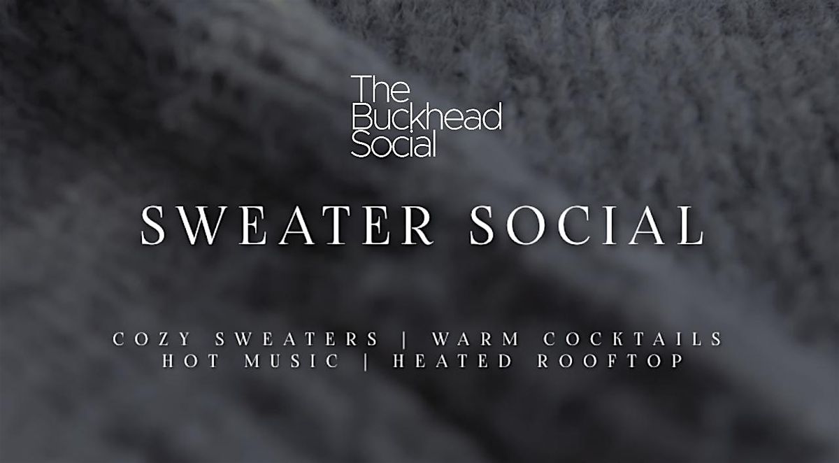 The Buckhead Sweater Social