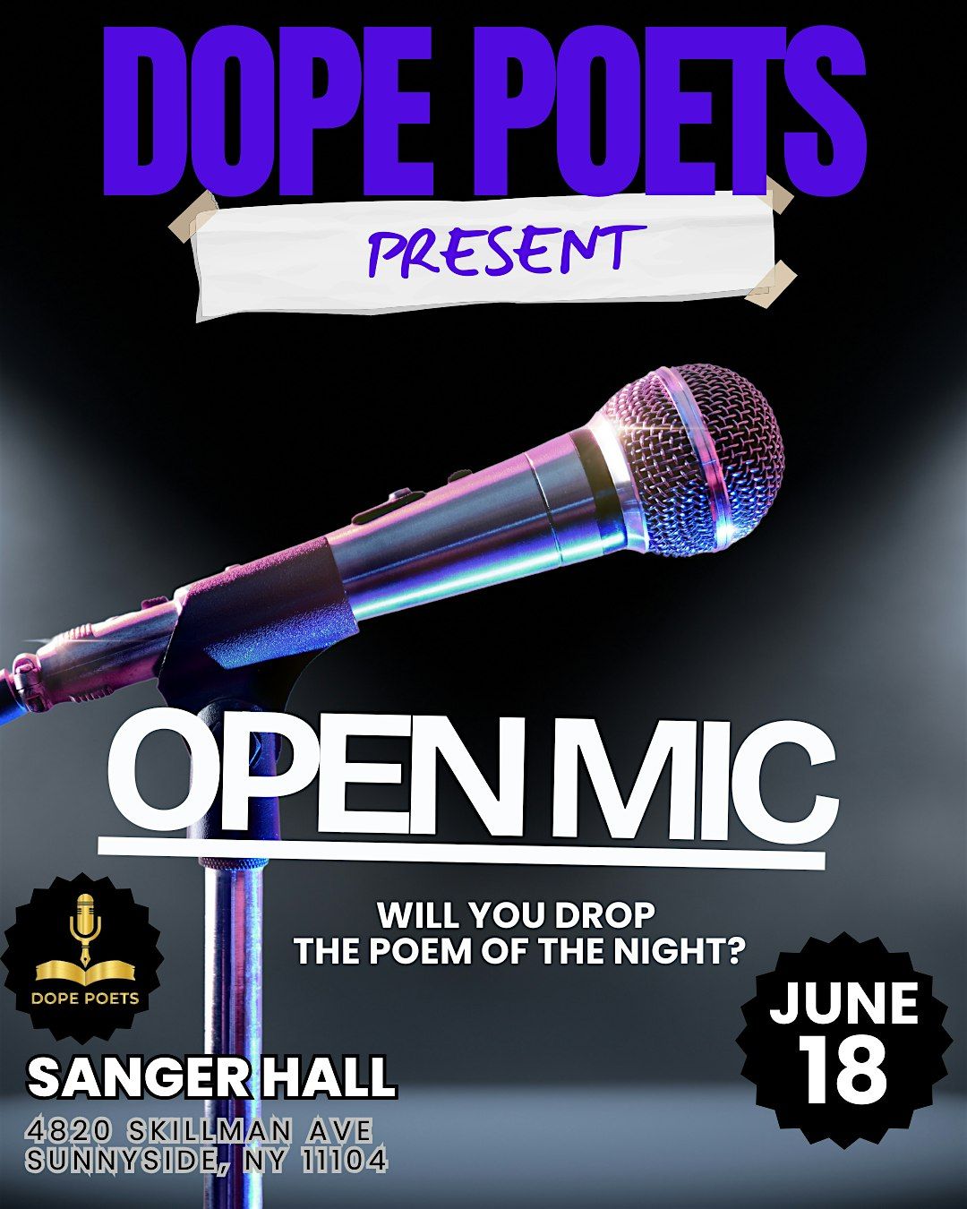 The Dope Poets open mic