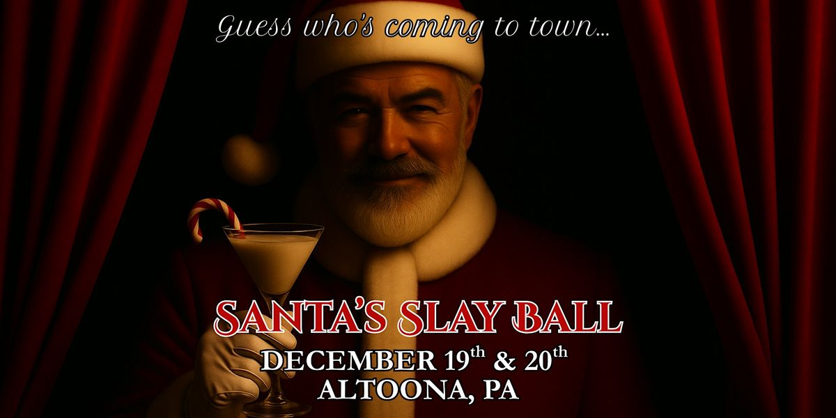 Santa's Slay Ball