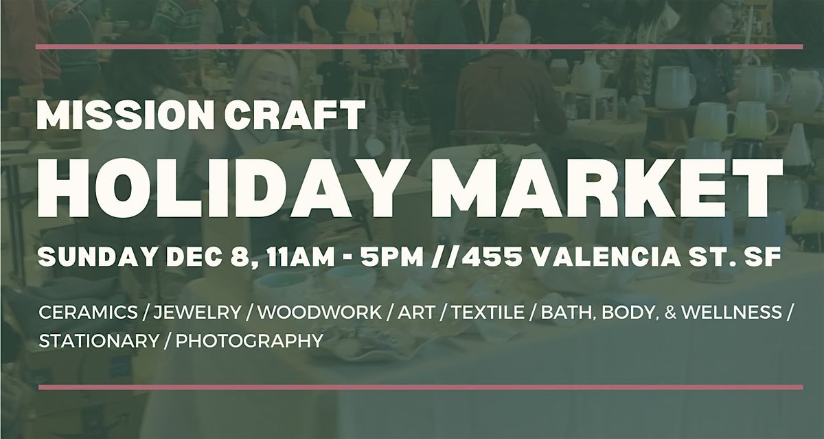 Mission Craft Holiday Market