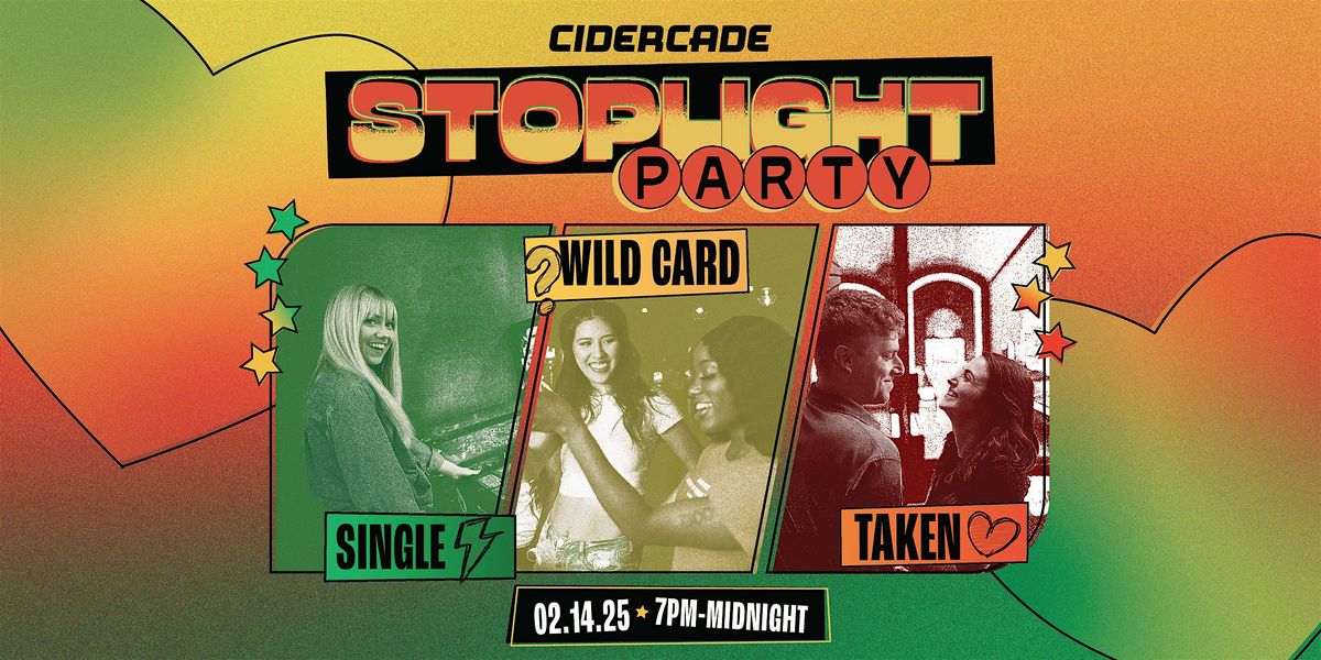 Cidercade Fort Worth Valentine's Day Stoplight Party