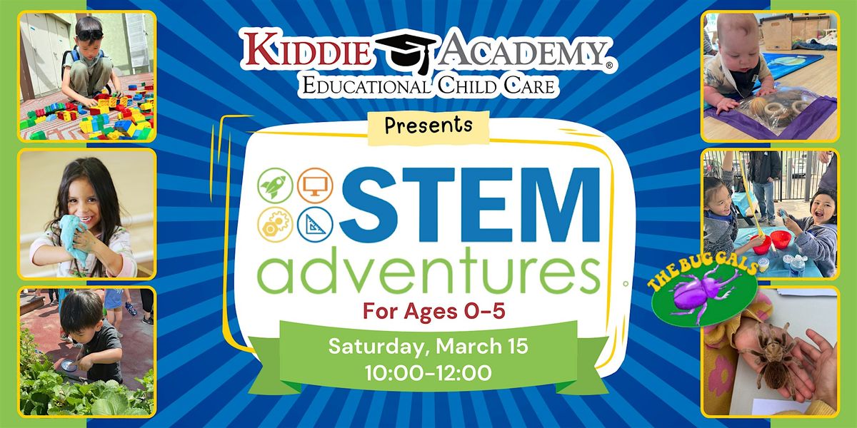 STEM Adventures at Kiddie Academy of Pasadena