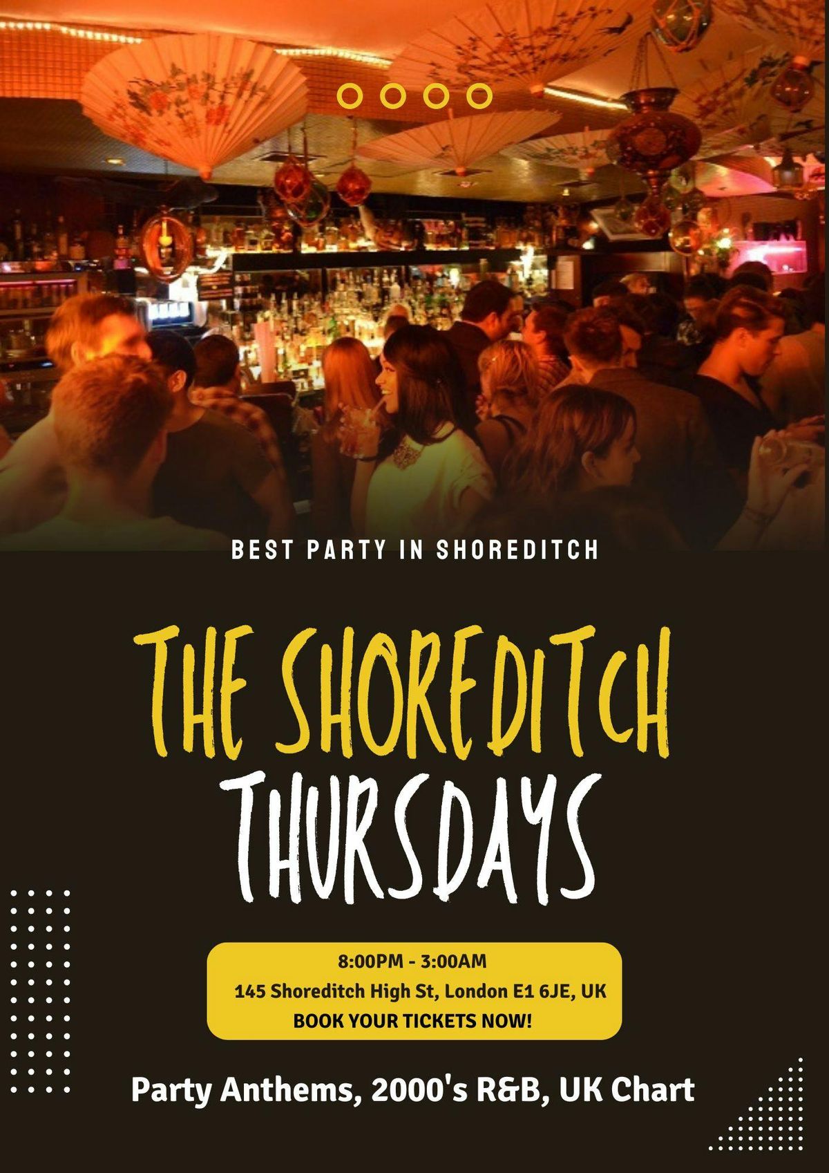 The Shoreditch Every Thursday // Commercial, Hip-Hop, R&amp;B